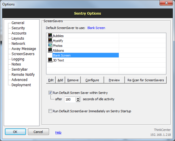 Sentry options: Screen savers